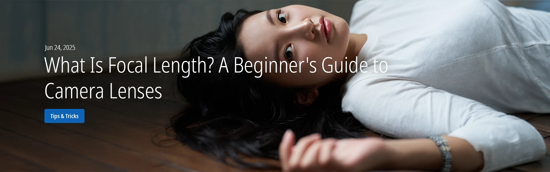 What Is Focal Length? A Beginner’s Guide to Camera Lenses