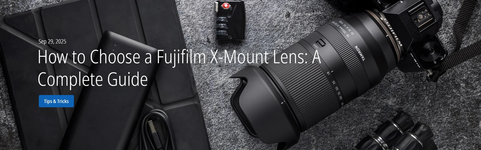 How to Choose a Fujifilm X-Mount Lens: A Complete Guide