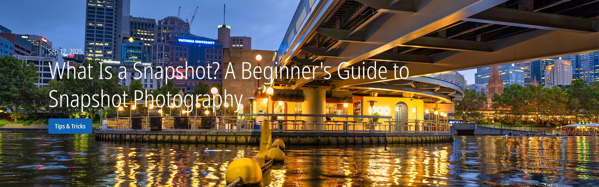 What Is a Snapshot? A Beginner’s Guide to Snapshot Photography