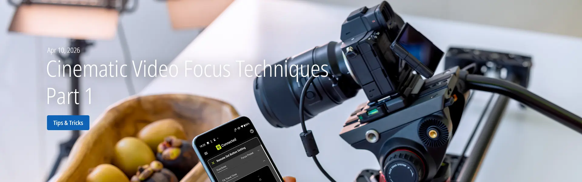 Cinematic Video Focus Techniques Part 1