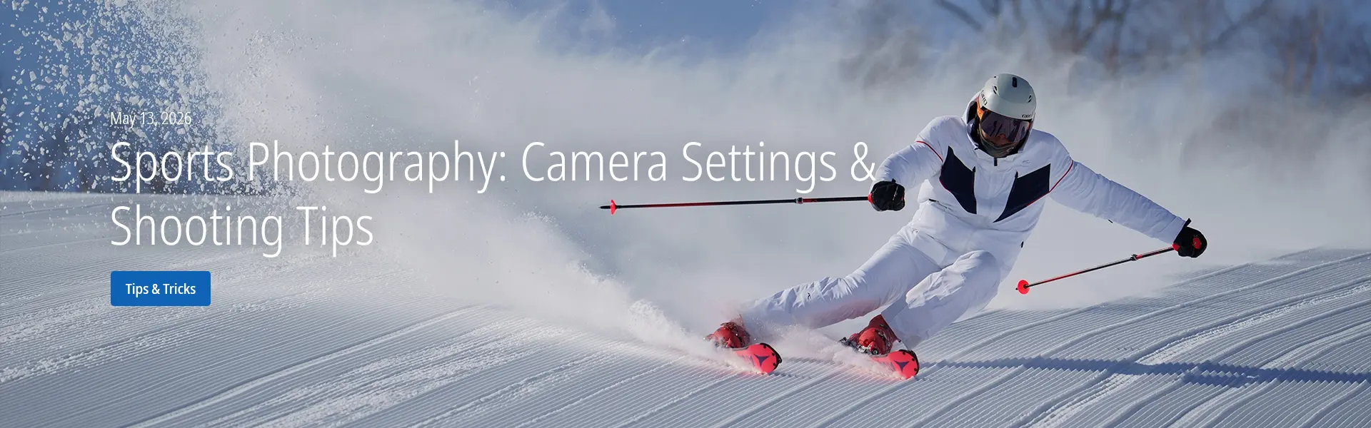 Sports Photography: Camera Settings & Shooting Tips