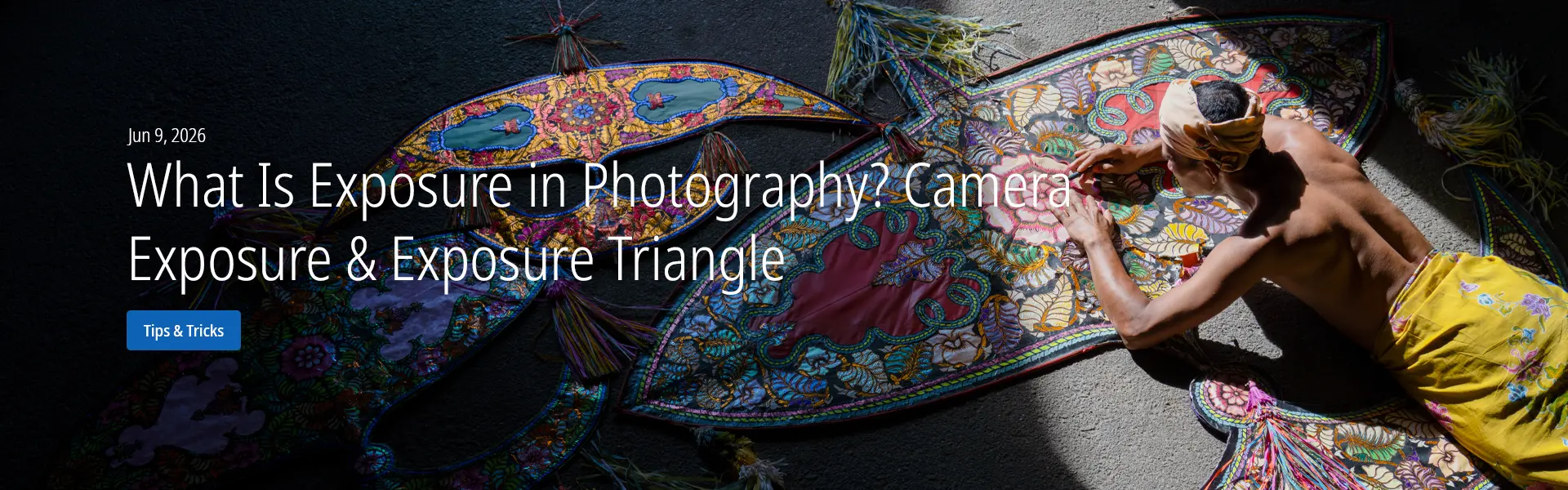 What Is Exposure in Photography? Camera Exposure & Exposure Triangle