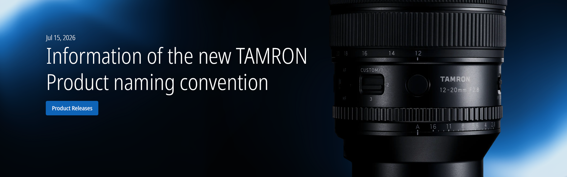 Information of the new TAMRON Product naming convention